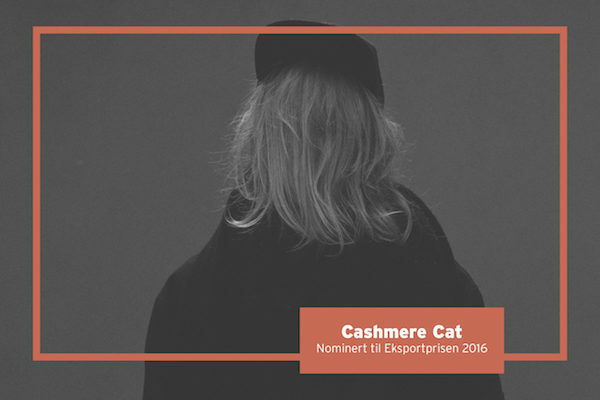 CASHMERE CAT Eksportprisen 2016